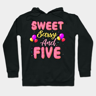 Sweet Sassy And Five Birthday Donut For Girls 5 Year Old Hoodie